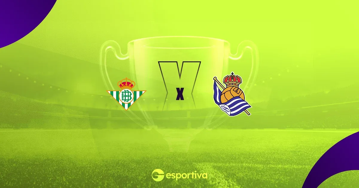 Betis x Real Sociedad abre temporada com pressão e expectativa
