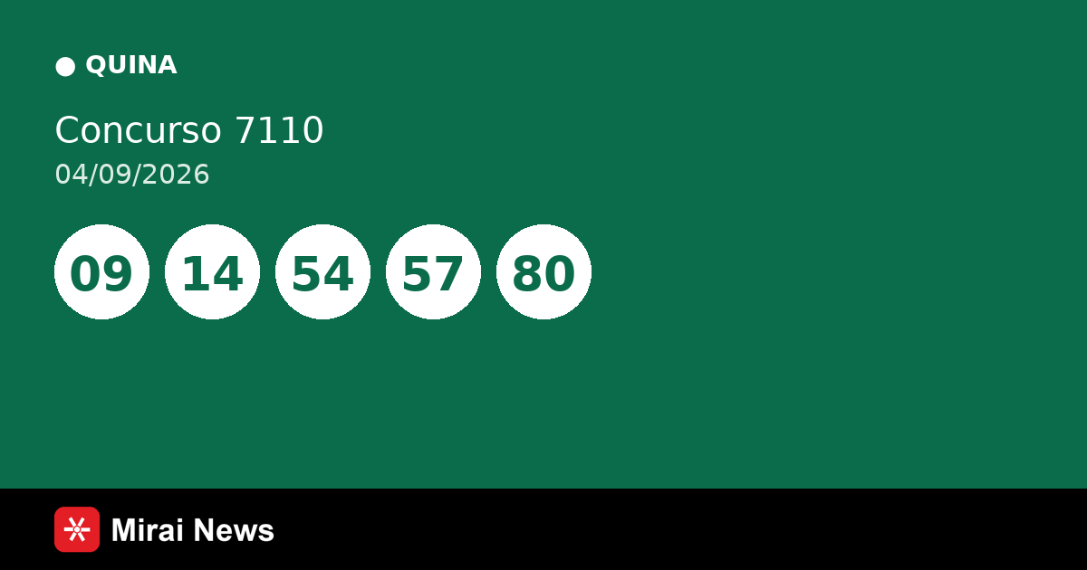 Resultado da Quina 7110 de 04/09: confira as dezenas