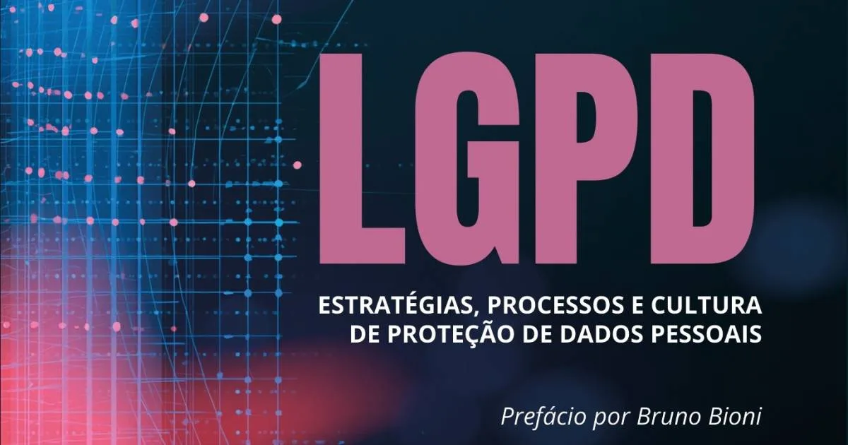 Livro sobre LGPD revela 5 passos para ética na IA nas empresas