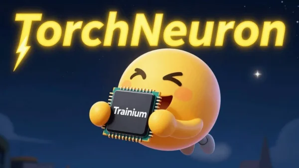 TorchNeuron leva AWS Trainium nativo ao PyTorch